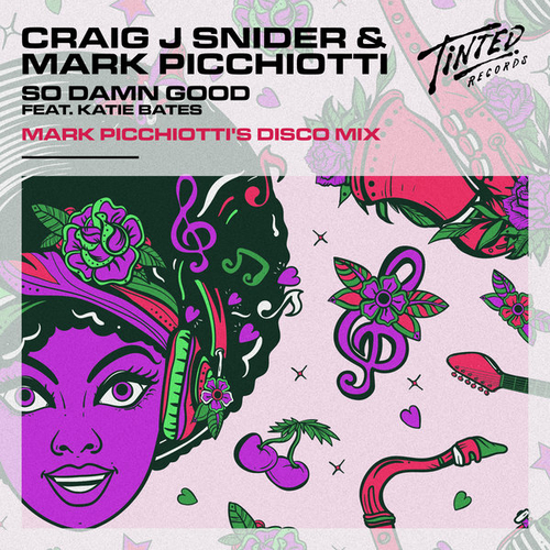 Craig J Snider, Mark Picchiotti - So Damn Good (feat. Katie Bates) [TINT0336DJ]